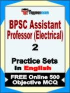 BPSC Assistant Professor (Electrical) Test Book in English - Question Paper / Practice Set