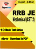 RRB JE Mechanical (CBT 2) Test PDF Book In English - Mock Test/Practice Set