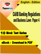 CAIIB Banking Regulations and Business Laws ( Paper 4 ) Test  PDF Book In English - Mock Test/Practice Set