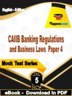 CAIIB Banking Regulations and Business Laws ( Paper 4 ) Test  PDF Book In English - Practice Set