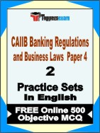 CAIIB Banking Regulations and Business Laws ( Paper 4 ) Test  Book in English - Question Paper / Practice Set