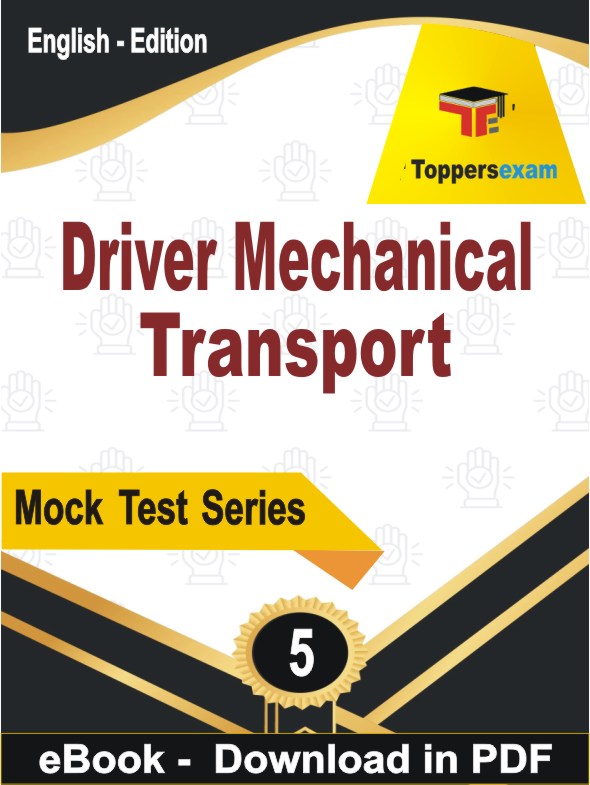 Driver Mechanical Transport Exam  PDF Book In English - Practice Set