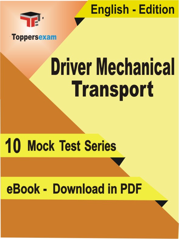 Driver Mechanical Transport Exam PDF Book In English - Mock Test/Practice Set