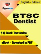 BTSC Dentist Test PDF Book In English - Mock Test/Practice Set