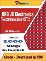 RRB JE Electronics Telecommunication (CBT 2) PDF Book In English - MCQ / Objective Questions
