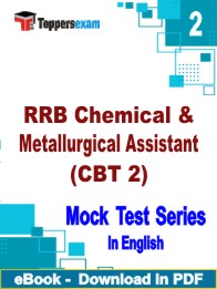 RRB Chemical & Metallurgical Assistant (CBT 2) Test PDF Book In English - Question Paper