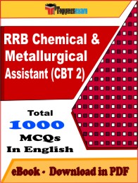 RRB Chemical & Metallurgical Assistant (CBT 2) PDF Book In English - MCQ / Objective Questions