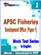 APSC Fisheries Development Officer ( Paper 1) Test PDF Book In English - Question Paper