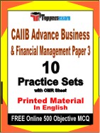 CAIIB Advance Business & Financial Management (  Paper 3 ) Book in English - Practice Set