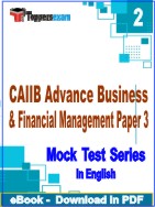 CAIIB Advance Business & Financial Management (  Paper 3 ) Test PDF Book In English - Question Paper