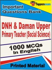 DNH & Daman Upper Primary Teacher (Social Science)  Book in English - Objective MCQ
