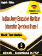 Indian Army Education Havildar (Information Operations) Paper-1 Test  PDF Book In English - Practice Set