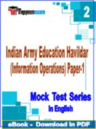 Indian Army Education Havildar (Information Operations) Paper-1 Test PDF Book In English - Question Paper