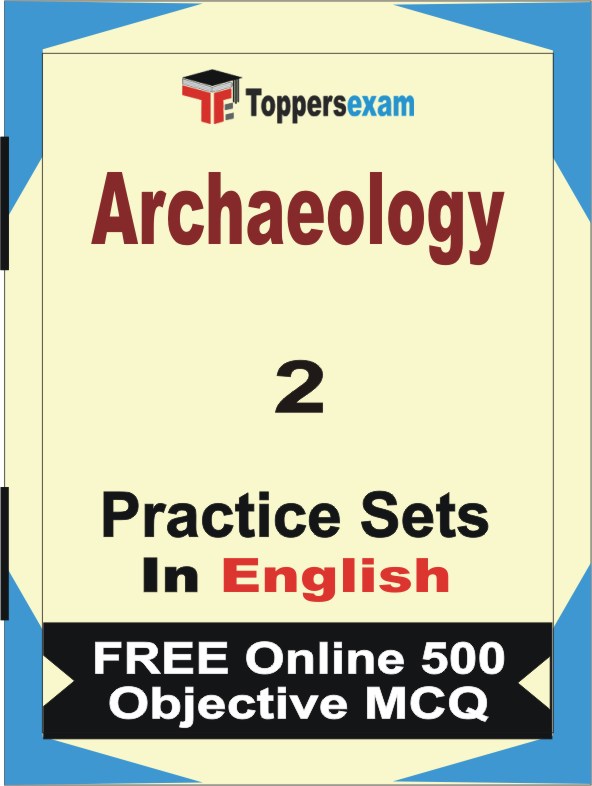 Archaeology Exam Book in English - Question Paper / Practice Set