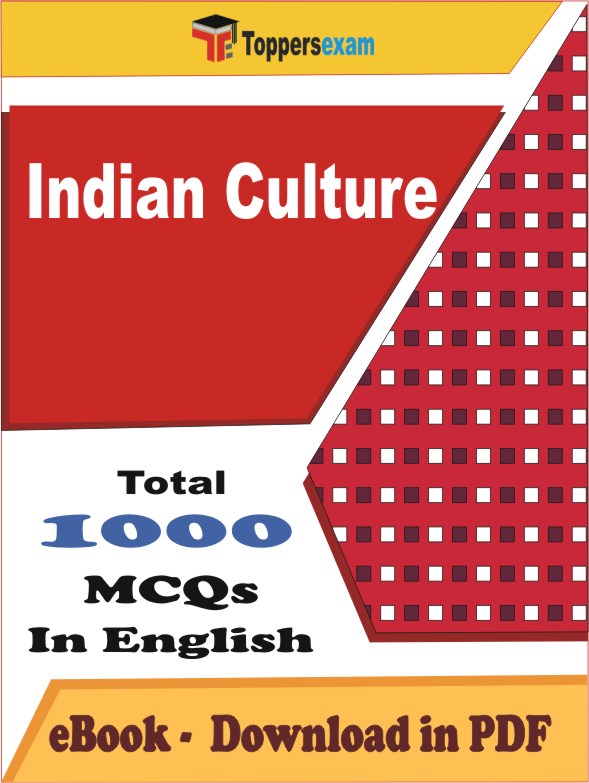 Indian Culture Exam PDF Book In English - MCQ / Objective Questions