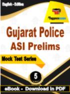 Gujarat Police ASI Prelims Test  PDF Book In English - Practice Set