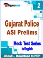 Gujarat Police ASI Prelims Test PDF Book In English - Question Paper
