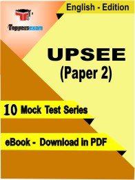 UPSEE (Paper 2) Exam PDF Book In English - Mock Test/Practice Set