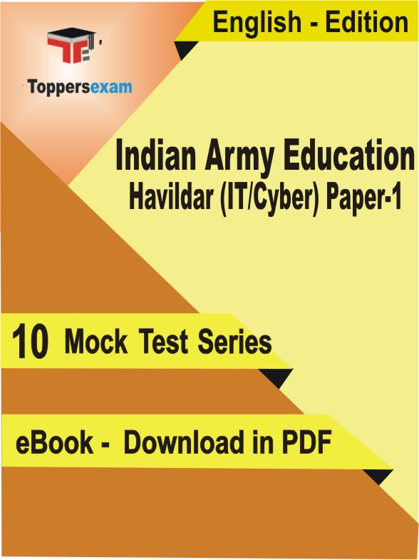 Indian Army Education Havildar (IT/Cyber) Paper-1 Exam PDF Book In English - Mock Test/Practice Set