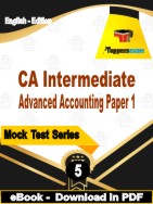 CA Intermediate Advanced Accounting  ( Paper 1 ) Test  PDF Book In English - Practice Set