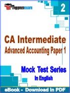 CA Intermediate Advanced Accounting  ( Paper 1 ) Test PDF Book In English - Question Paper