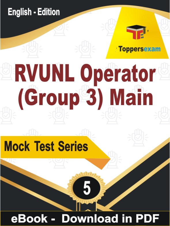 RVUNL Operator (Group 3) Main Test  PDF Book In English - Practice Set