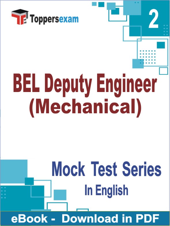 BEL Deputy Engineer (Mechanical) Test PDF Book In English - Question Paper