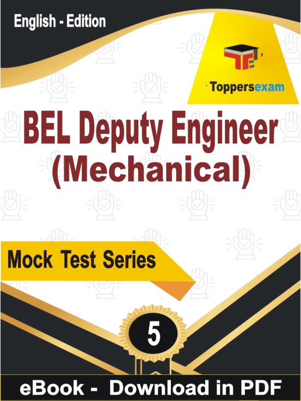 BEL Deputy Engineer (Mechanical) Test PDF Book In English - Practice Set