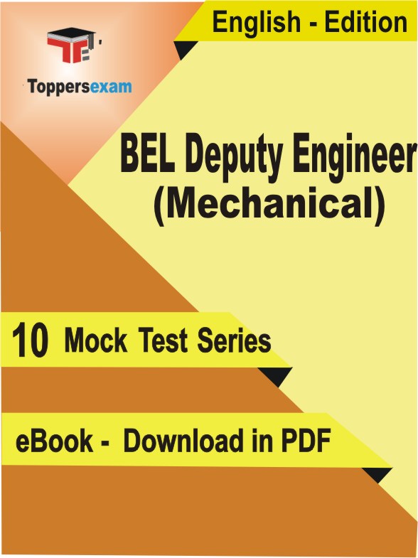 BEL Deputy Engineer (Mechanical) Test PDF Book In English - Mock Test/Practice Set