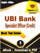 UBI Bank Specialist Officer (Credit) Test PDF Book In English - Practice Set