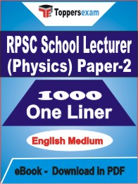 RPSC School Lecturer (Physics) Paper-2 One Liner Book PDF in English