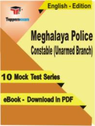 Meghalaya Police Constable (Unarmed Branch) Test PDF Book In English - Mock Test/Practice Set
