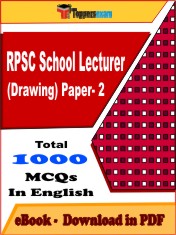 RPSC School Lecturer (Drawing) Paper 2 PDF Book In English - MCQ / Objective Questions