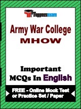Army War College MHOW Exam Objective MCQs in English (Booklet), FREE - Online Mock Test or Practice Set / Paper
