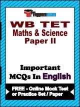 WB TET Maths & Science (Paper 2) Exam Objective MCQs in English (Booklet), FREE - Online Mock Test or Practice Set / Paper
