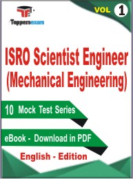 ISRO Scientist Engineer (Mechanical Engineering) Test PDF Book in English - Mock Test/Practice Set (VOL.1)