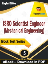 ISRO Scientist Engineer (Mechanical Engineering) Test PDF Book In English - Practice Set