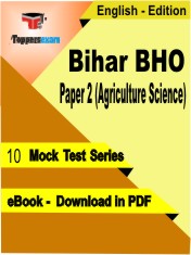 Bihar BHO Paper 2 (Agriculture Science) Test PDF Book in English - Mock Test/Practice Set