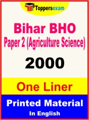 Bihar BHO Paper 2 (Agriculture Science) One Liner Book in English