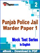 Punjab Police Jail Warder ( Paper 1 ) Test PDF Book In English - Question Paper