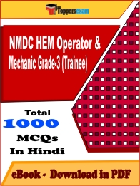 NMDC HEM Operator & Mechanic Grade-3 (Trainee) Exam PDF Book In Hindi - MCQ / Objective Questions