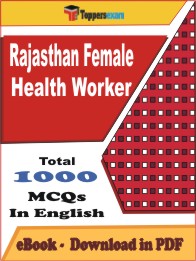 Rajasthan Female Health Worker PDF Book In English - MCQ / Objective Questions