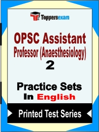 OPSC Assistant Professor (Anaesthesiology) Book in English - Question Paper / Practice Set