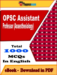 OPSC Assistant Professor (Anaesthesiology) Exam PDF Book In English - MCQ / Objective Questions