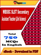 WBSSC SLST Secondary Assistant Teacher (Life Science) PDF Book In English - MCQ / Objective Questions