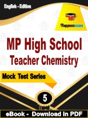 MP High School Teacher Chemistry Test PDF Book In English - Practice Set