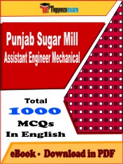 Punjab Sugar Mill Assistant Engineer Mechanical PDF Book in English - MCQ / Objective Questions