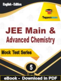 JEE Main & Advanced Chemistry  Test  PDF Book In English - Practice Set