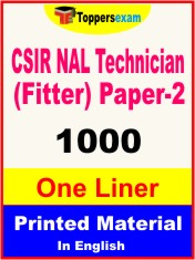 CSIR NAL Technician (Fitter) Paper-2 One Liner Book in English