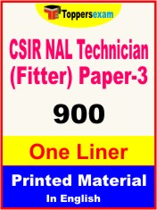 CSIR NAL Technician (Fitter) Paper-3 One Liner Book in English